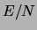 $ E/N$
