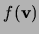 $ f({\bf v})$