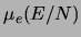 $ \ensuremath{\mu_{e}}(E/N)$