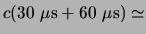 $ c(30&nbsp;\mu{\rm s}+60&nbsp;\mu{\rm s}) \simeq$