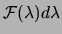 $ {\mathcal F}(\lambda)d\lambda$