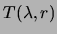 $ T(\lambda,r)$