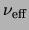 $ \nu_{{\rm eff}}$