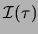 $ {\cal{I}}(\tau)$
