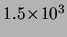 $ {\ensuremath{1.5\!\times\!10^{3}}}$