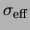 $ \sigma_{\rm eff}$